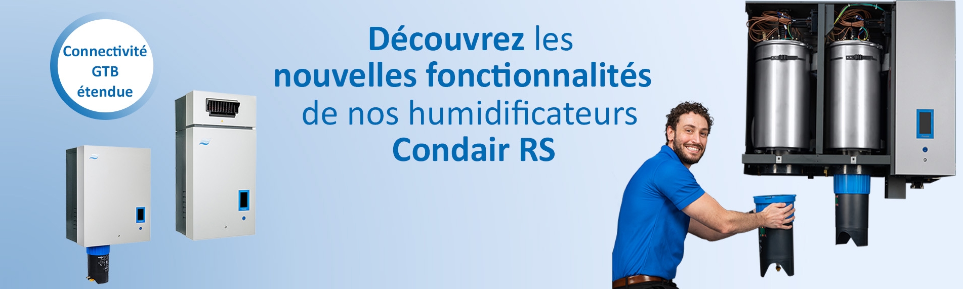 Nouvelles fonctionnalités du Condair serie RS 